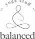 BALANCED YOGA STUFF