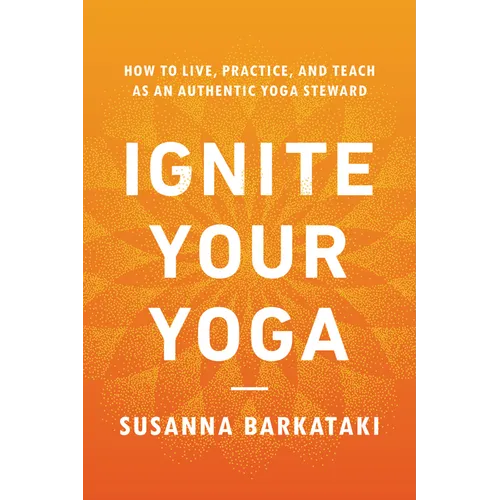 Ignite Your Yoga, book cover